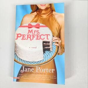 Mrs. Perfect by Jane Porter